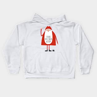 Have you been good? Kids Hoodie